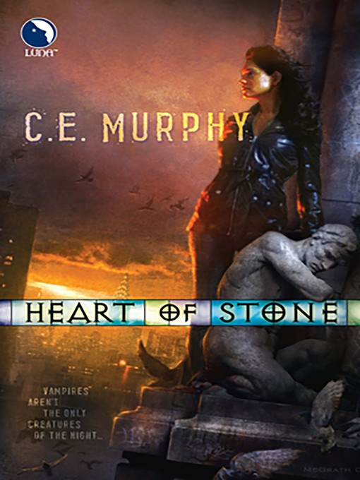 Title details for Heart of Stone by C.E. Murphy - Wait list